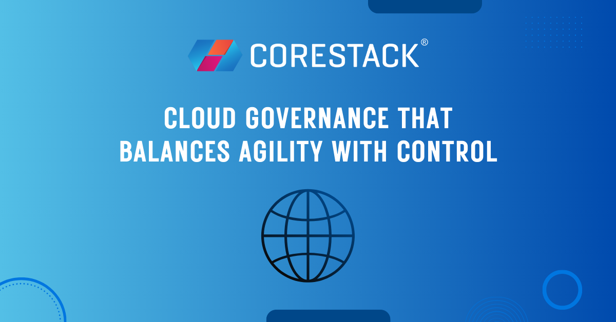 AI-Powered Cloud Governance Platform | CoreStack