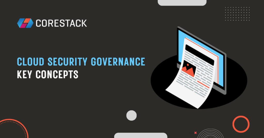 Cloud Security Governance: Meeting the Challenges