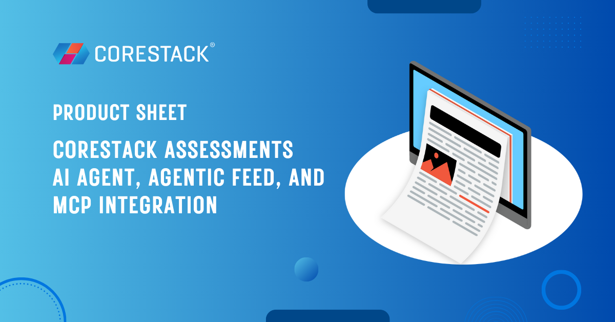 CoreStack Assessments: AI Agent, Agentic Feed & MCP Integration