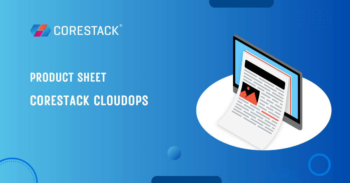 CoreStack CloudOps Product Sheet