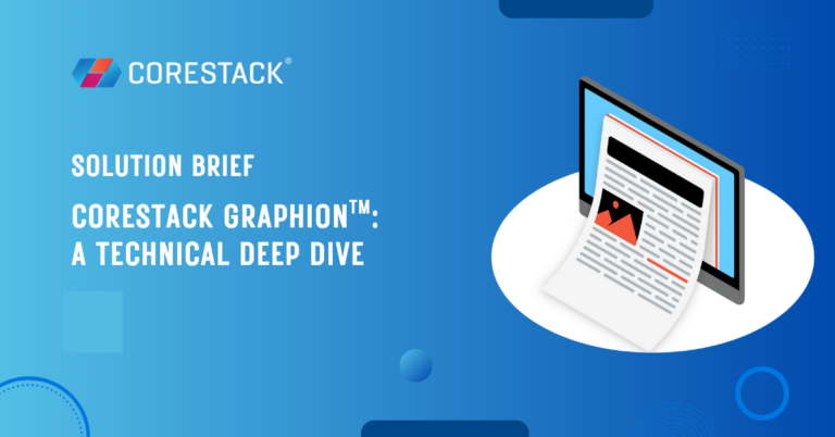 CoreStack Graphion - A Technical Deep Dive