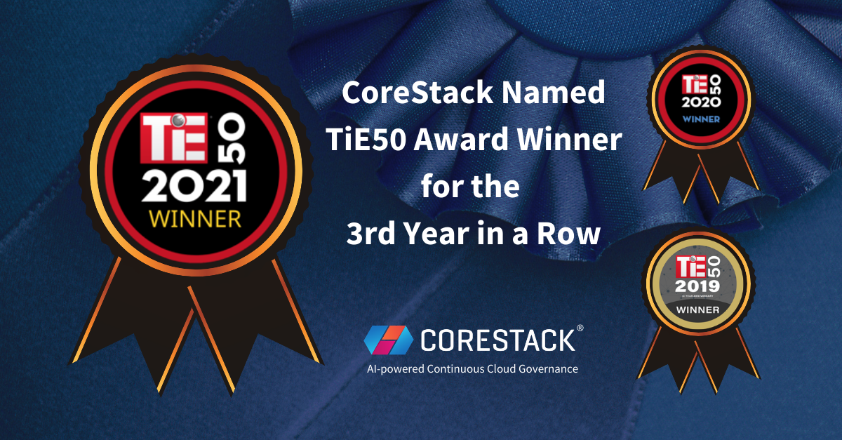 CoreStack Named TiE50 Award Winner at TiEcon for the Third Year in a Row
