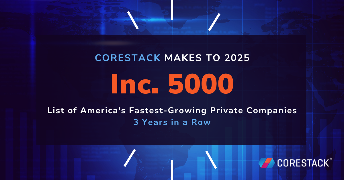 CoreStack Named on the 2025 Inc. 5000 List
