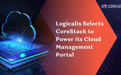 Logicalis Selects CoreStack to Power Its Cloud Management Portal