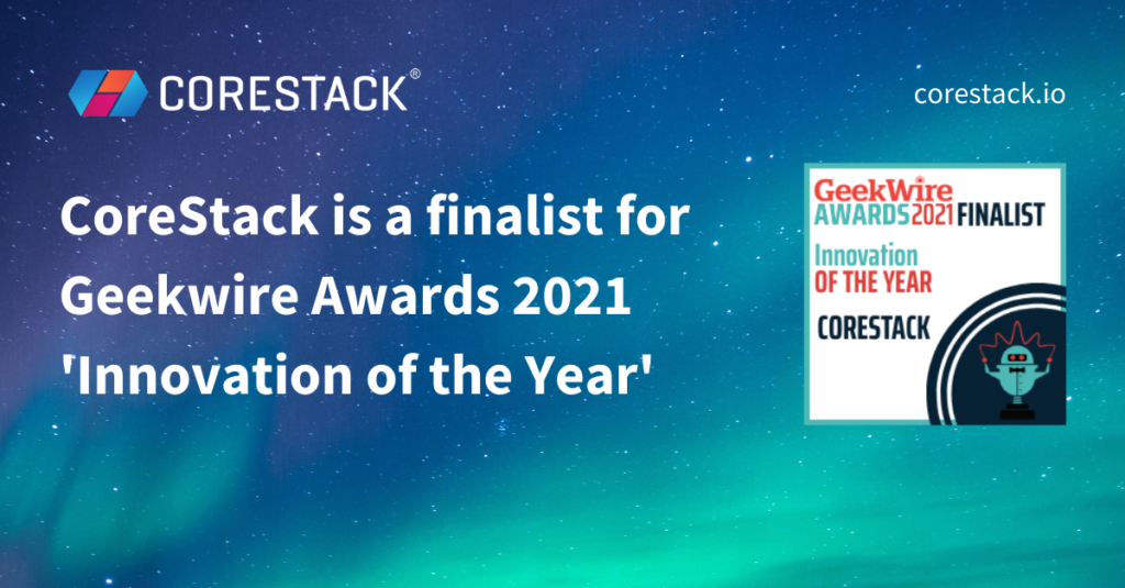 CoreStack Geekwire Awards 2021