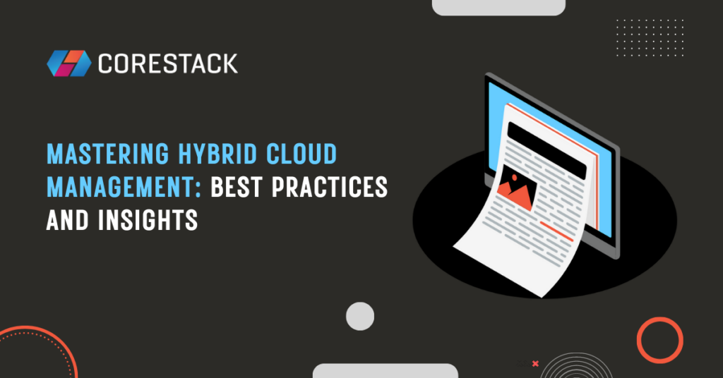The Future of Business: Excelling in Hybrid Cloud Management