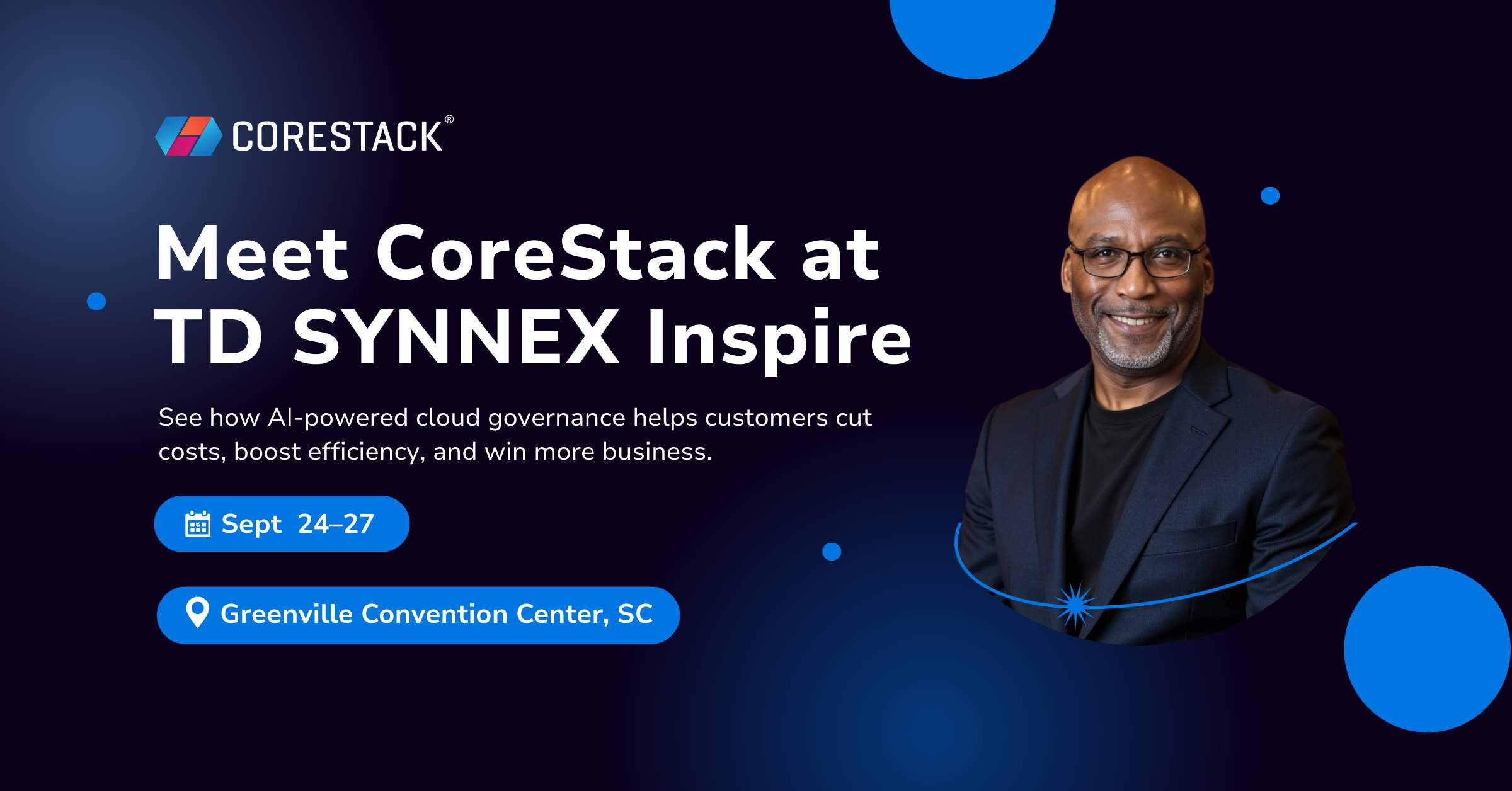 TD SYNNEX Inspire 2025 - Sign Up To Meet CoreStack