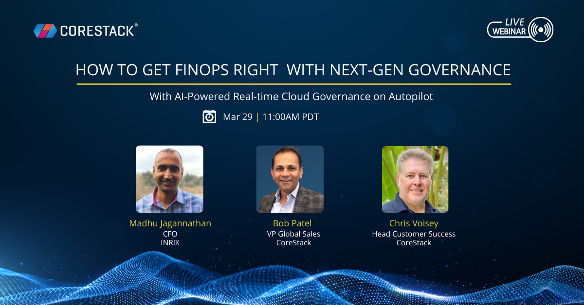 Webinar How to Get FinOps Right with Next-Gen Governance