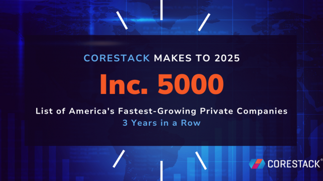 CoreStack Named on the 2025 Inc. 5000 List