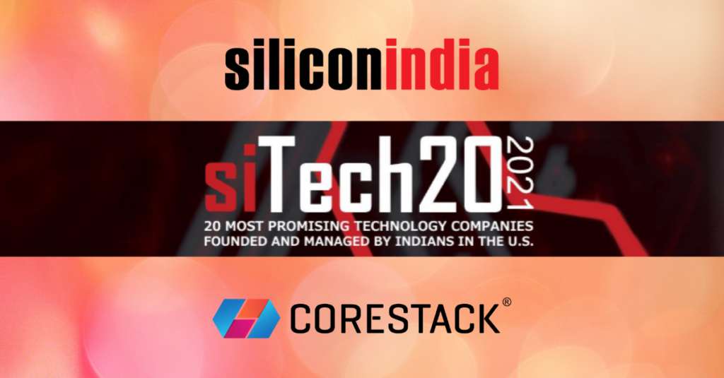 CoreStack Recognized Amongst SITech20 2021 Top 20 Most Promising Technology Companies